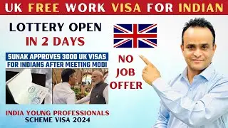 Uk Free Work Visa For Indian Without Job Offer ! 3000 Free Visas For Indian Young Professionals