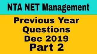 Nta net management December 2019 | UGC NET Management previous year solved papers DEC 2019 | Part #2