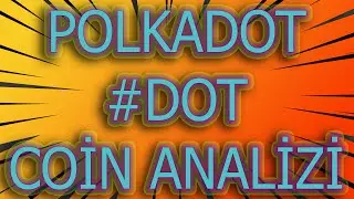 COİNMARKETCAP DOT COİN KRİPTO PARA ANALİZİ VE YÜKSELİŞ BEKLENTİSİ 