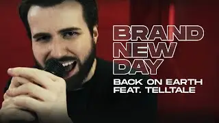 Back On Earth - Brand New Day feat. Telltale (Official Music Video)