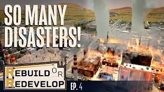 Tornados, Tsunami, and Fire... Oh My! - Rebuild or Redevelop, Cities Skylines