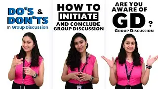 Group discussion video | Do's and Don'ts, How to start GD?, How to crack GD Round