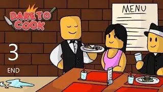 ROBLOX - Dare To Cook (3/3) END