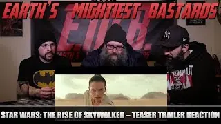 Trailer Reaction: Star Wars: The Rise of Skywalker – Teaser