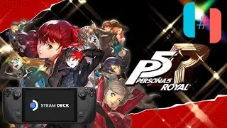 Persona 5 Royal Steam Deck Gameplay Ryujinx