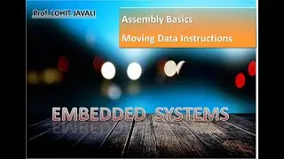 Assembly Basics and Moving Data Instructions