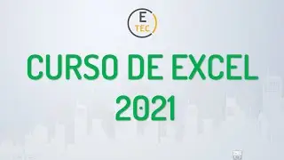 CURSO BÁSICO DE EXCEL 2021