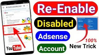 How to Re-Enable Disabled Adsense Account on YouTube | Reapply Monetization | New Trick