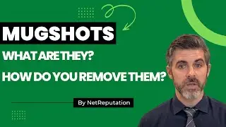Mugshots: What Are They & How Do You Remove Them?