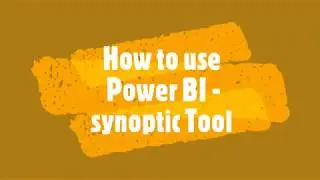 How to use synoptic tool in Power BI