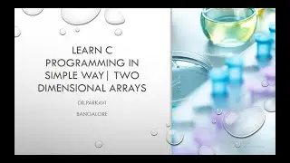 Learn C programming in Simple way| Two dimensional arrays