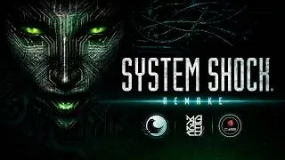 System Shock Remake | Демонстрация русской озвучки | Геймплей