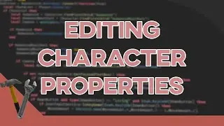 Editing Character Properties | Roblox Studio Advanced Series
