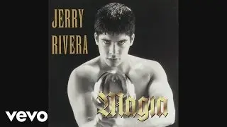 Jerry Rivera - Nunca Imagine (Cover Audio Video)