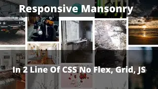 How To Make Responsive Masonry In 2 Lines Of CSS Without JS, Flex, Grid, Lib, Plugin ( Must Watch )