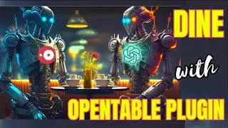 Let Chat GPT Serve Tonight's Dinner With Open Table Plugin! | AI Crunch