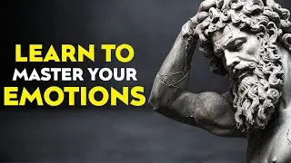 CONTROL YOUR EMOTIONS WITH 7 STOIC LESSONS (STOIC SECRETS)