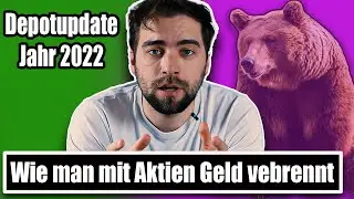 -29% Depot Update 2022 | Die Nicht Performance meiner Aktien