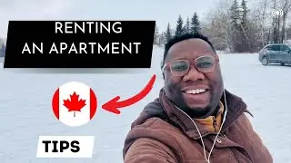 Renting an apartment in Canada as a new immigrant. tips and advice.