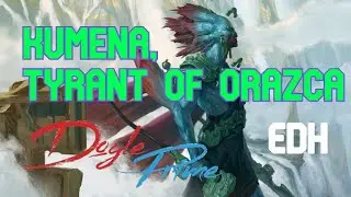 Kumena, Tyrant of Orazca EDH Deck Tech - DoylePrimeMTG