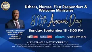 September 15, 2024 Ushers 80th Annual Day Worship - Pastor Brian Hunter