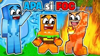 I-am Cunoscut Pe Apa si Foc In Minecraft...