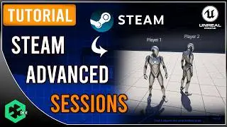 How to Setup Steam Multiplayer in Unreal Engine 5 (Advanced Sessions)