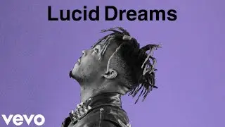 Juice WRLD - Lucid Dreams (New Version)