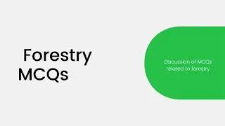 Forestry related questions and answers |silviculture,mensuration,forest management, community forest