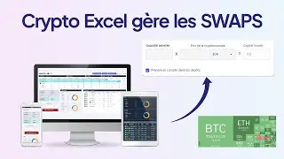 Le marché anticipe le HALVING BITCOIN 2024 + comment gérer un swap sur Crypto Excel ?