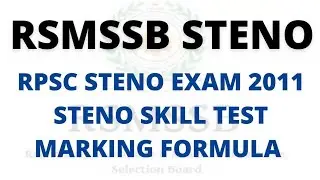RSMSSB /RPSC Steno Skill Test Marking formula.