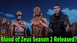 Blood of Zeus Season 2 Release Date