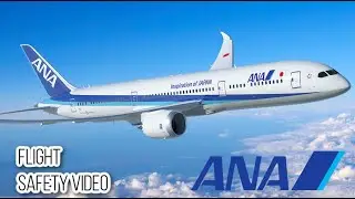 ANA All Nippon Airways Flight Safety Video