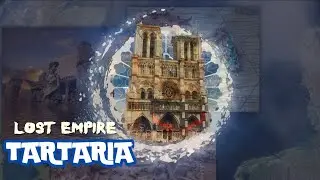 Erasing the Mysterious Lost Empire of Tartaria and it's Conspiracy .