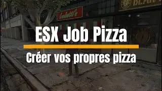 [FIVEM] ESX JOB PIZZA