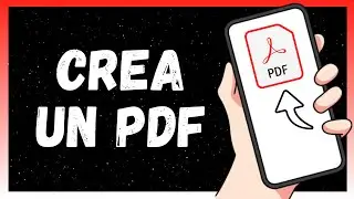 Cómo Hacer Un Pdf En Celular | Muy Fácil (2024)