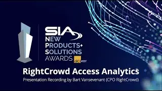 RightCrowd Access Analytics - SIA NPS Award Presentation Recording