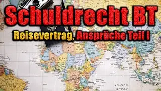 Reisevertrag - Ansprüche Teil I - Schuldrecht BT 37