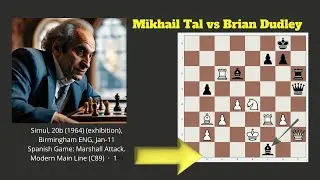 Mikhail Tal vs Brian Dudley    Spanish Game Marshall Attack #mikhailtal #chess #xadrez