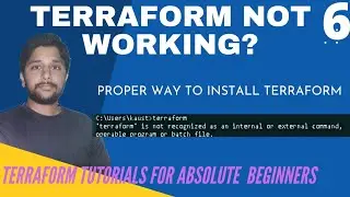 TERRAFORM NOT WORKING?| CORRECT WAY OF TERRAFORM INSTALLATION | TERRAFORM TUTORIAL FOR BEGINNERS