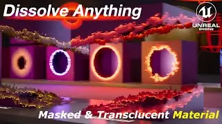 Dissolve Masked & Transclucent materials in Unreal engine