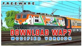 DOWNLOAD NEW MODIFIED WAP7 LIVERY FOR TRAINZ SIMULATOR ANDROID BY HLW-K TEAM.
