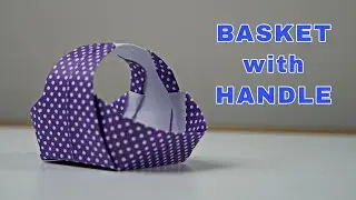 Origami Basket with Handle - 1085