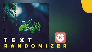 How to make lyrical animation in KineMaster || Text randomizer effect