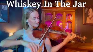 Whiskey In The Jar (Metallica, Thin Lizzy, The Dubliners) - Violin and Acoustic Guitar Cover
