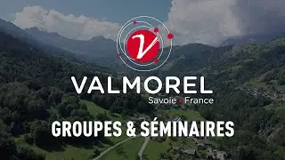 Votre séminaire d'été à Valmorel