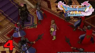 The King's Betrayal | Dragon Quest XI PS4 Walkthrough Part 4 |