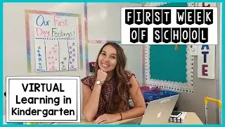 FIRST WEEK OF VIRTUAL SCHOOL || KINDERGARTEN ONLINE || FIRST YEAR TEACHER VLOG