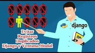 🚨🎁 Evitar Registros Duplicados con Ventana Modal y Django 4.2 🐍🆓