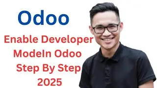 How To Enable Developer Mode In Odoo   Step By Step 2025